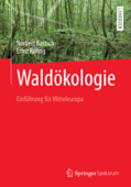 Waldökologie - Norbert Bartsch & Ernst Röhrig