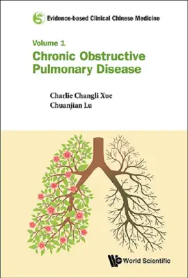 Evidence-based Clinical Chinese Medicine