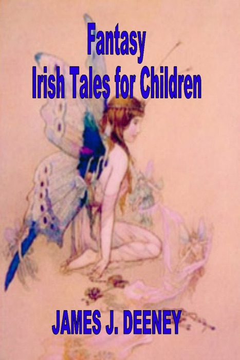 Fantasy Irish Tales for Children
