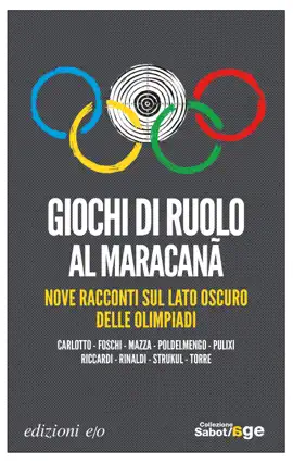 Read: Giochi di ruolo al Maracanã. Nove racconti Book sul lato oscuro delle Olimpiadi