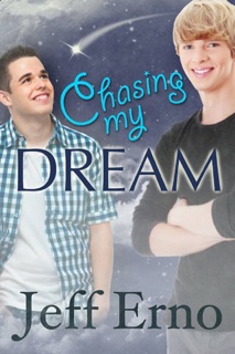 Chasing My Dream by Jeff Erno