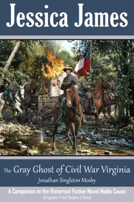 Read: The Gray Ghost Book of Civil War Virginia: John Singleton Mosby