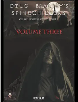 Read: Doug Bradley's Spinechillers Book Volume 3