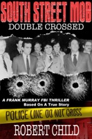 South Street Mob: Book Three