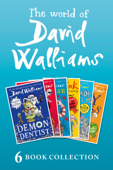 The World of David Walliams: 6 Book Collection (The Boy in the Dress, Mr Stink, Billionaire Boy, Gangsta Granny, Ratburger, Demon Dentist) PLUS Exclusive Extras - David Walliams