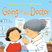 Usborne First Experiences: Going to the Doctor: For tablet devices - Anna Civardi