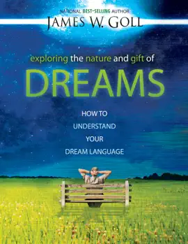 Exploring the Nature and Gift of Dreams