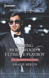 Taming Hollywood's Ultimate Playboy - Amalie Berlin