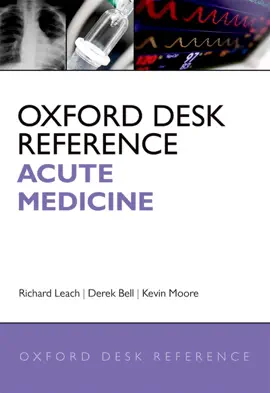 Read: Oxford Desk Book Reference: Acute Medicine