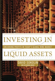 Investing in Liquid Assets by David Sokolin & Alexandra Bruce