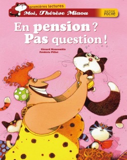 En pension ? Pas question ! by Gérard Moncomble & Frédéric Pillot