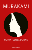 Uomini senza donne - Haruki Murakami