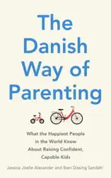 The Danish Way of Parenting