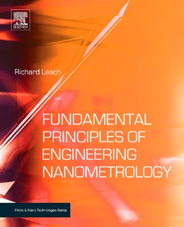 Fundamental Principles of Engineering Nanometrology by Richard Leach