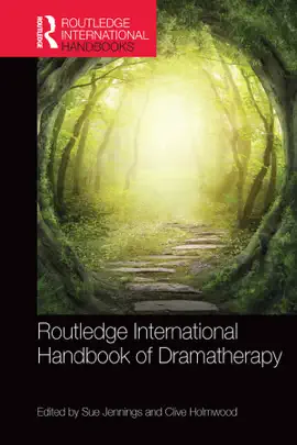 Read: Routledge International Handbook Book of Dramatherapy
