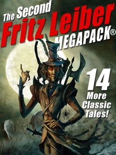 The Second Fritz Leiber MEGAPACK® by Fritz Leiber