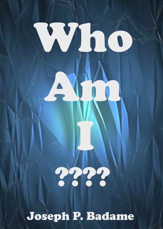 Who Am I ????
