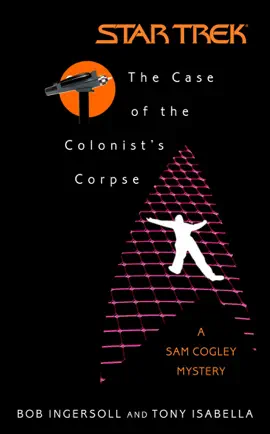 Read: Star Trek: The Book Case of the Colonist's Corpse