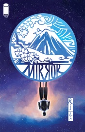 MIRROR #4 - Emma Rios & Hwei Lim by  Emma Rios & Hwei Lim PDF Download