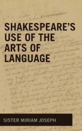 Shakespeare's Use of the Arts of Language