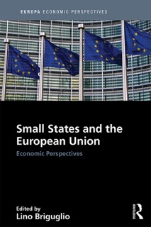 Small States and the European Union by Lino Briguglio