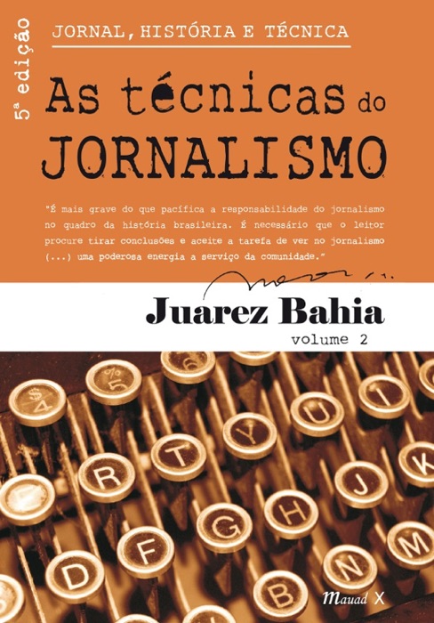 História, jornal e técnica