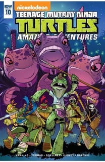 Teenage Mutant Ninja Turtles: Amazing Adventures #10 by Matt Manning