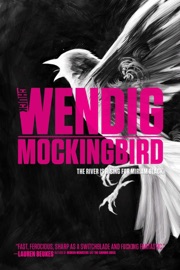 Mockingbird - Chuck Wendig