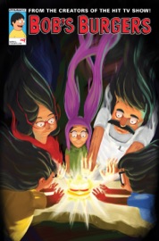 Bob's Burgers Ongoing #9 - Rachel Hastings, Tom Connor, Hector Reynoso, Anthony Aguinaldo, Circus Leveo & Adam Phillips