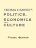 Book Froma Harrop: Politics, Economics and Culture