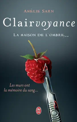 Read: Clairvoyance. Book La maison de l'ombre