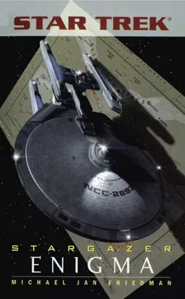 Read: Star Trek: The Next Book Generation: Stargazer: Enigma