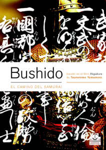 Bushido. El camino del samurai (Bicolor) Book Cover