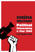 Cinéma Militant - Paul Douglas Grant