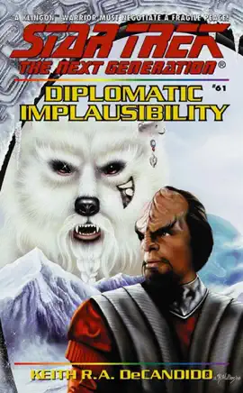 Read: Star Trek: The Next Generation: Diplomatic Implausibility Book