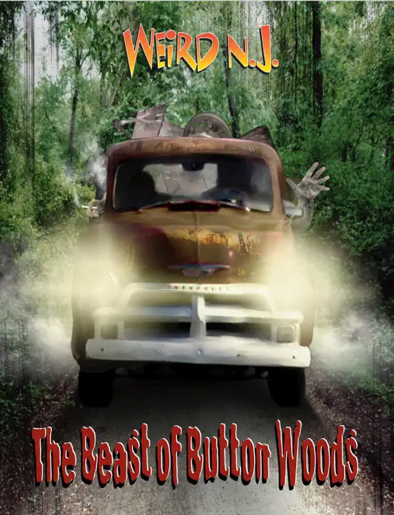 Weird NJ: The Beast of Button Woods