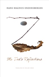 Mr Zed’s Reflections - Hans Magnus Enzensberger & Wieland Hoban