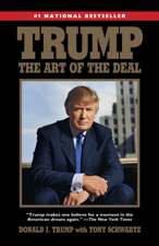 Trump: The Art of the Deal - Donald Trump &amp; Tony Schwartz Cover Art