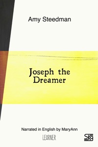Joseph the Dreamer (With Audio)