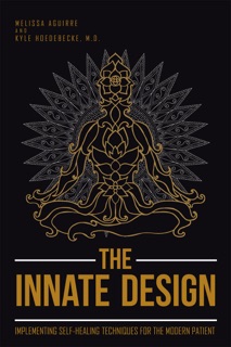 The Innate Design by Melissa Aguirre & Kyle Hoedebecke