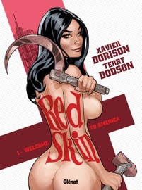 Red Skin - Tome 01 - Xavier Dorison & Terry Dodson