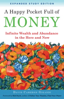 A Happy Pocket Full of Money, Expanded Study Edition by David Cameron Gikandi & Bob Doyle