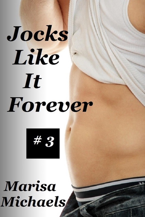 Jocks Like It Forever