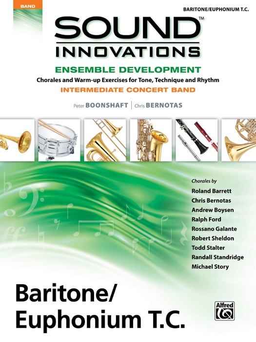 Sound Innovations for Concert Band: Ensemble Development for Intermediate Concert Band - Baritone/Euphonium T.C.