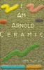 Book I Am Arnold Ceramic