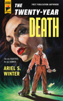 Ariel S. Winter - The Twenty-Year Death artwork