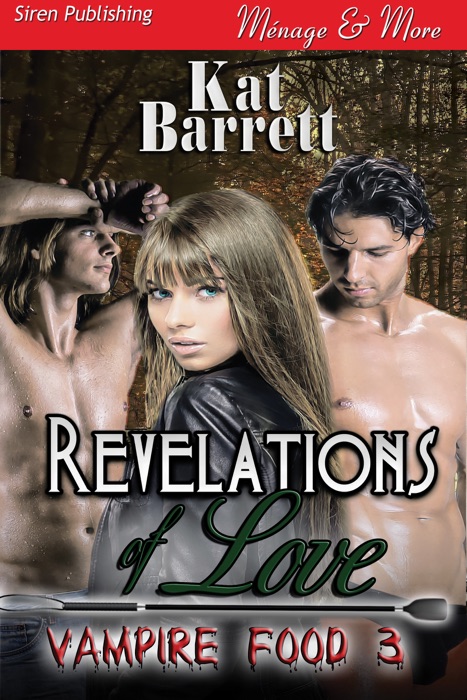 Revelations of Love [Vampire Food 3]