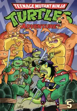 Read: Book Teenage Mutant Ninja Turtles: Adventures Vol. 5