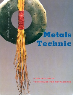 Metals Technic by Tim McCreight
