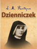 DZIENNICZEK - św. Siostra Faustyna Kowalska